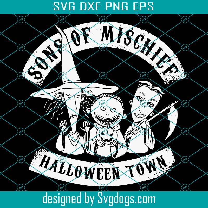 Sons Of Mischief Halloween Town Svg, Halloween Svg, Mischief Town Svg