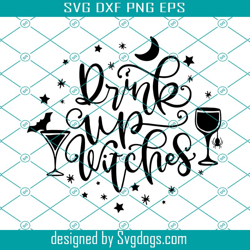 Halloween Drinking Alcohol Wine Svg, Hand Drawn Svg,Drink Up Witches Svg