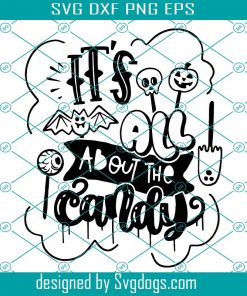 It’s All About The Candy Svg, Halloween Candy Svg, Hand Drawn Svg