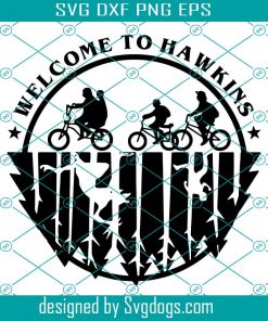 Welcome To Hawkins Svg, Stranger Things Svg, Sport Svg