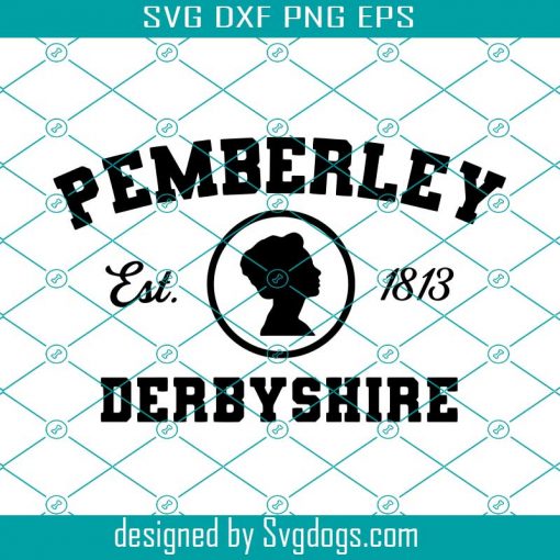 Pemberley Svg, Pride And Prejudice Svg, Trending Svg