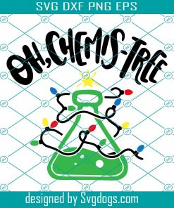 Science Christmas Svg, Oh Chemis-Tree Chrsitmas Lights Tree Funny Svg, Christmas Svg