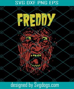 Freddy Svg,  Horror Movie Svg, Freddy Krueger Svg Files, Halloween Svg