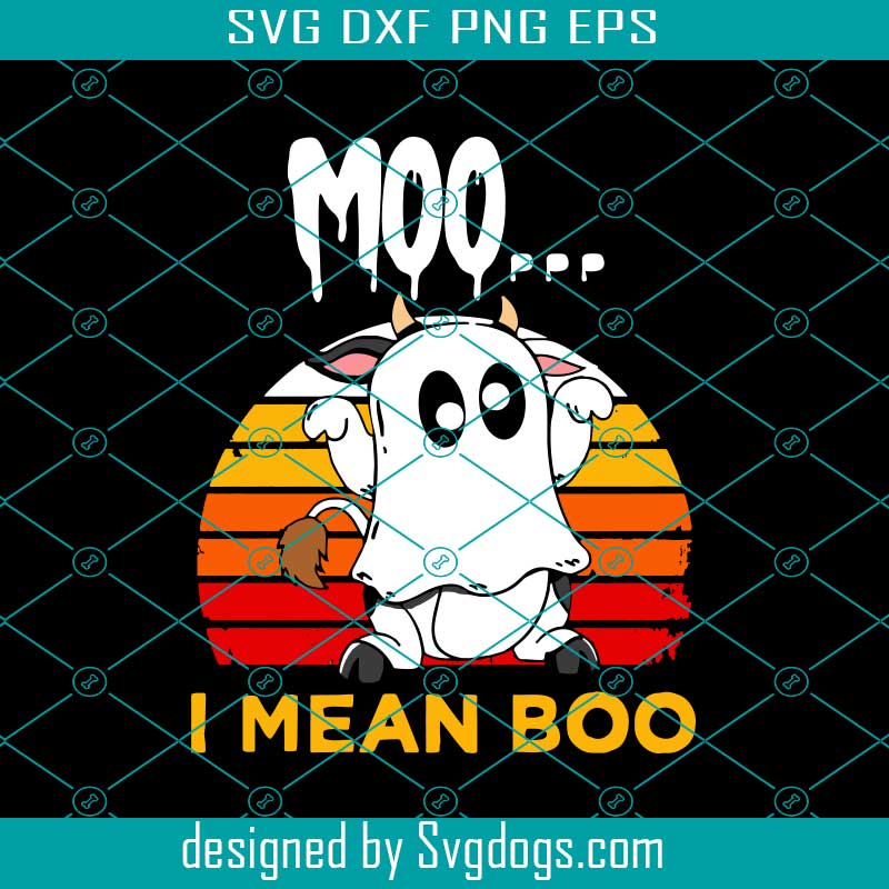 Moo I Mean Boo Svg, Halloween Svg, Boo Svg