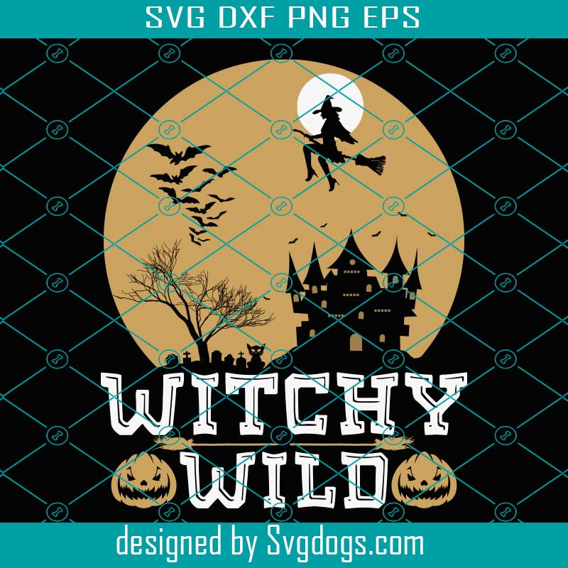 Witchy Wild Witches Of The Svg, Pumpkin Svg, Halloween Svg, Ghost Svg