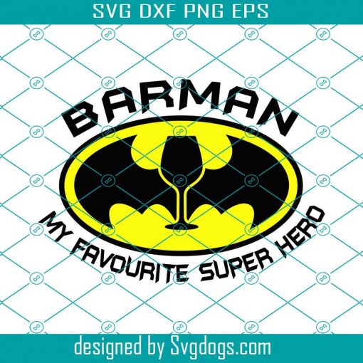 Barman Funny Batman Svg,  Favourite Super Hero Svg, Day Drinking Svg, 2021 Drinks Svg,  Funny Quote And Saying Svg, Quarantine Svg