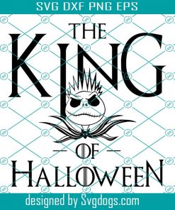 The King Of Halloween Svg, Jack Skellington Svg, The Pumpkin King Svg, Halloween Svg