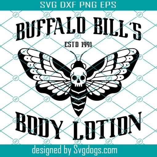 Buffalo Bill’s Body Lotion Svg, The Silence Of The Lambs Svg, Halloween Svg, Animal Svg