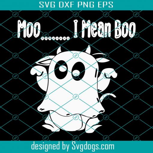 Moo I Mean Boo Svg, Halloween Svg, Boo Svg