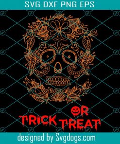 Trick Or Treat Svg Files, Happy Halloween Svg, Halloween Svg