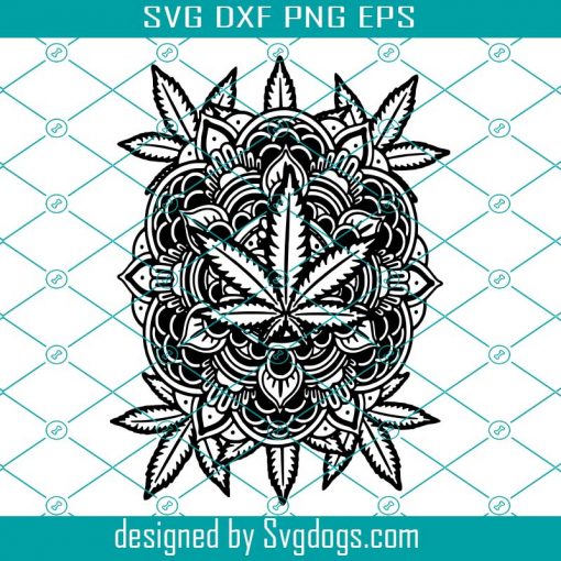 Weed Mandala Svg, Cannabis Leaf Mandala Svg, Cannabis Leaf Mandala Svg, Cannabis Svg, Marijuana Svg