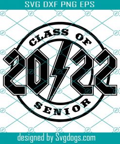2022 Senior Svg, 2022 Graduate Svg, ACDC 2022 Senior Svg, School Svg
