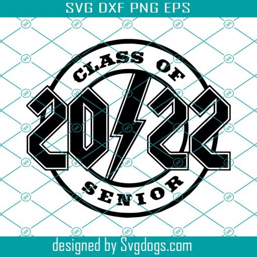 2022 Senior Svg, 2022 Graduate Svg, ACDC 2022 Senior Svg, School Svg