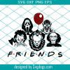 Friends Horror Svg, Halloween Svg, Hallowen Monogram Svg, Best Friends Svg