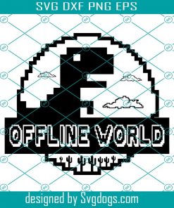 Offline World Svg, Dinosaur Svg, Animal Svg