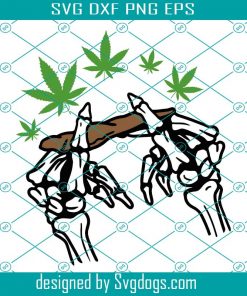 Skeleton Rolling Cannabis Svg, Roll Marijuana Joint Blunt Svg, Weed Svg