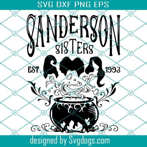 Sanderson Sisters Svg, Sanderson Hocus Pocus Svg, Sanderson Bed & Breakfast Svg
