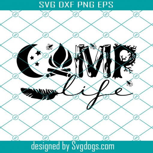 Camp Life Svg, Camper Svg, Camping Svg