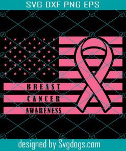 Breast Cancer Svg, Breast Cancer Awareness Svg, Pink Ribbon USA Flag Svg, Grunge Flag Svg, In October We Wear Pink Svg, Breast Cancer Svg