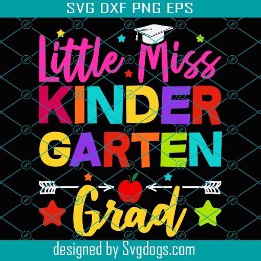 Little Miss Kindergarten Back To School Svg, School Svg, Back To School Svg