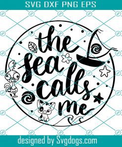 The Sea Calls Me Svg, Hand Lettered Svg, Disney Svg, Moana Svg, Disney Svg, Disney Family Svg