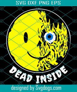 Dead Inside Svg, Sunshine Svg, Trending Svg