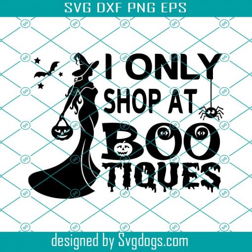 I Only Shop At Boo Tiques Svg, Halloween Boutique Svg, Halloween Quote Svg, Halloween Svg, Halloween Ghost Svg