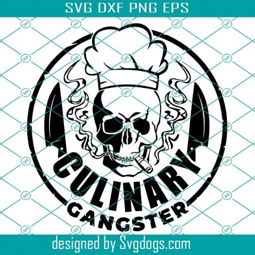 Skull Gangster Svg, Culinary Svg, Culinary Gangster Svg, Chef Svg, Knives Chef Svg, Chef Hat Svg, Cooking Svg