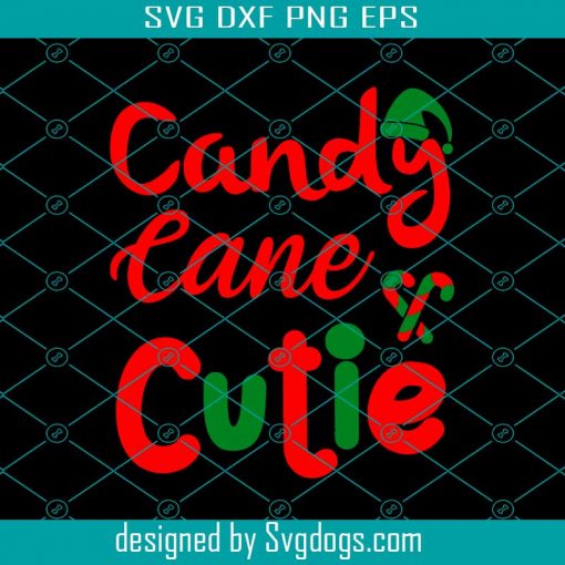 Candy Cane Cutie Svg, Christmas Svg, Merry Christmas Svg