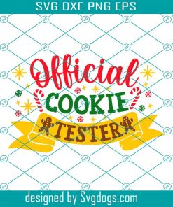 Official Cookie Tester Svg, Cookie Svg, Trending Svg