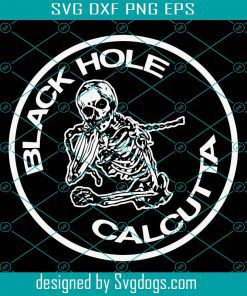 Black Hole Of Calcutta Svg, Addams Family Travel Badge Svg, Halloween Svg