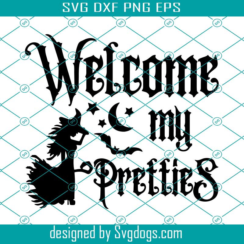 Welcome My Pretties Svg, Halloween Sign Svg ,Welcome Sign Svg, Halloween Svg, Door Hanger Svg Welcome My Pretties Svg, Halloween Sign Svg ,Welcome Sign Svg, Halloween Svg, Door Hanger Svg