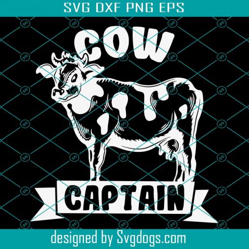 Farming Farmer Svg, Cow Captain Svg, Cow Svg