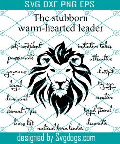 Cancer Star Sign Personality Traits Svg, The Stubborn Warm Hearted Leader Svg, Lion Svg