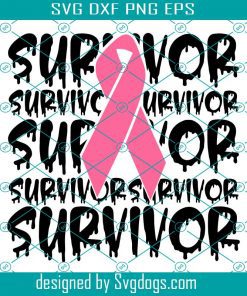 Breast Cancer Survivor Svg, Breast Cancer Svg