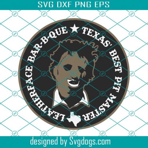 Leatherface Bar B Que Svg, Leatherface Horror Movie Svg, Halloween Svg, Leatherface Svg