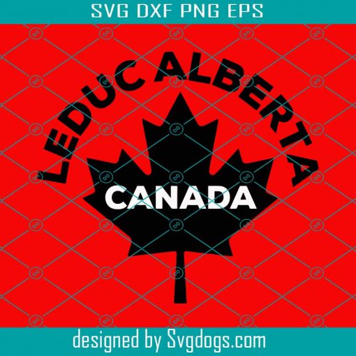 Leduc Alberta Canada Svg, Canabis Svg, Leduc Alberta Svg