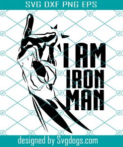 I Am Ironman Svg, I am Iron Man Svg, Tony Stark Snap Svg, Nano Gauntlet Svg