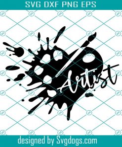 Artist Svg, Artist Love Svg, Artist Palette Svg, Artist Svg, Artist Heart Svg, Art Svg, Paint Splash Svg