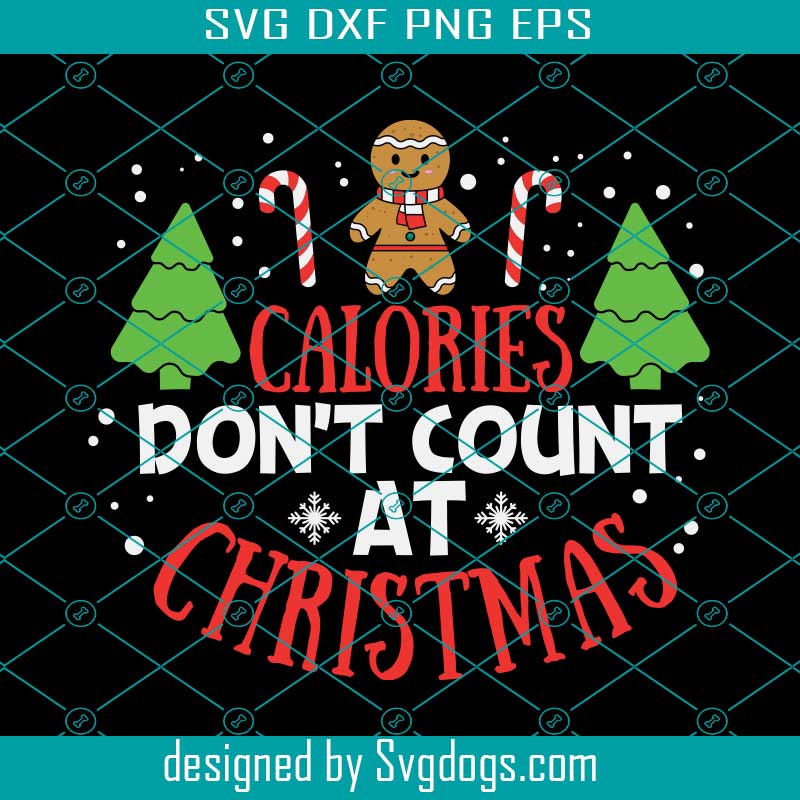 calories-dont-count-at-christmas-svg-merry-christmas-svg-christmas-svg
