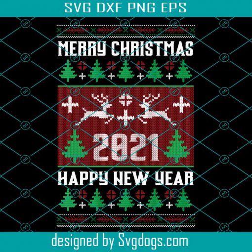 Merry Christmas 2021 Svg, Happy New Year Svg, Christmas Svg