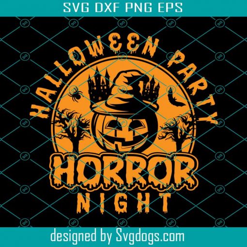 Halloween Party Svg, Halloween Party Horror Night Svg, Halloween Svg