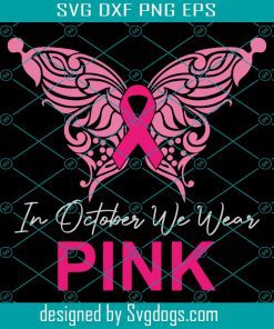 Breast Cancer Awareness Pink Ribbon Butterfly Svg, Breast Cance Svg, Butterfly Svg