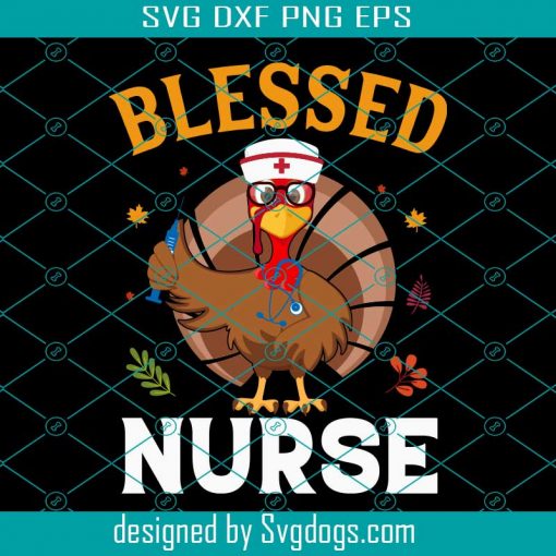 Blessed Nurse Svg, Nurse Life Nursing Hat Svg, Nurse Svg