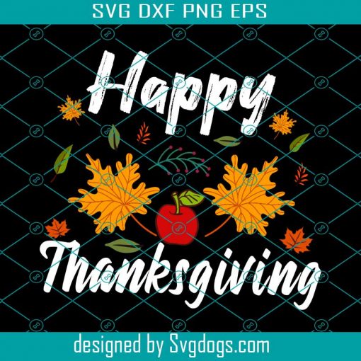 Happy Thanksgiving Svg, Thanksgiving Svg, Turkey Svg