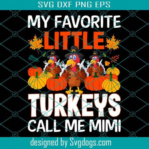 My Favorite Little Turkey Call Svg, Thanksgiving Svg, Turkey Svg