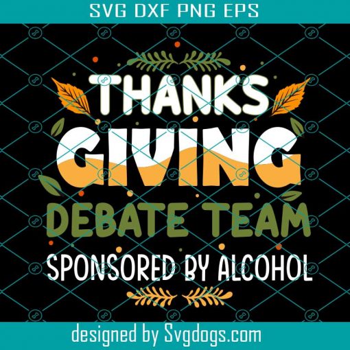 Thanksgiving Debate Team Svg, Thanksgiving Svg, Turkey Svg