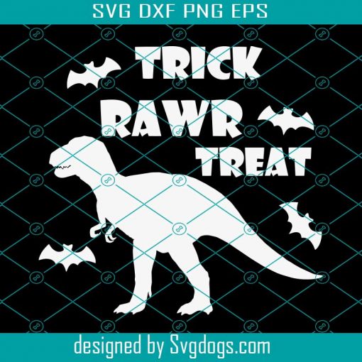 Trick Rawr Treat Svg, Dinosaur Svg, Halloween Svg