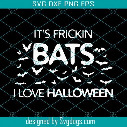 Frickin Bats Love Halloween Bat Castle Svg, I Love Halloween Svg, Halloween Svg