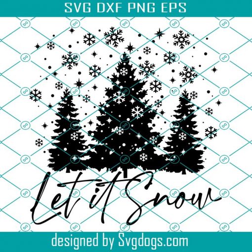 Let It Snow Svg, Christmas Tree Svg, Snowflake Svg, Winter Vibes Svg, Santa Svg